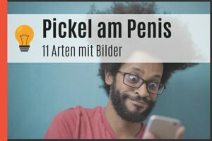 Pickel am Penis