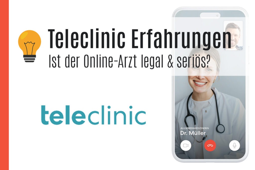 Teleclinic Erfahrungen 2024: Ist Der Online-Arzt Legal & Seriös ...